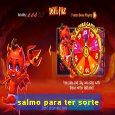 salmo para ter sorte